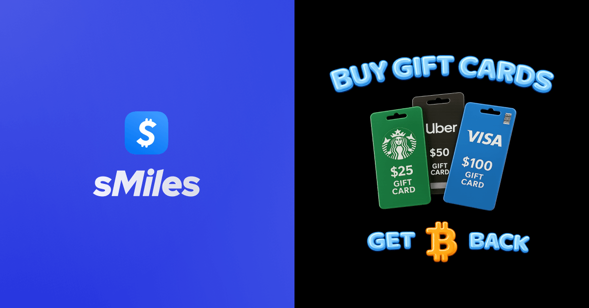 Smiles Gift Cards Bitcoin Back